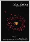 Crepúsculo Nova Ordem - O início de uma nova saga